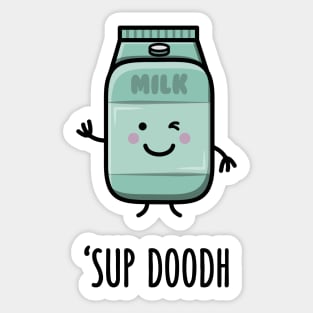 Sup Doodh - Funny Desi Puns Sticker